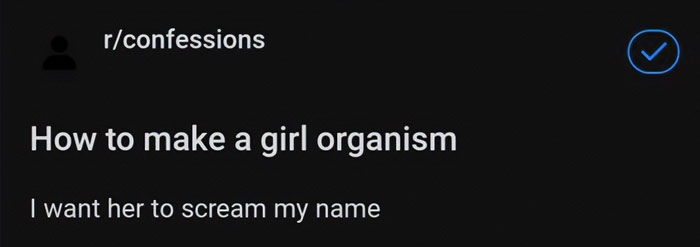 Do you have any ideas about making a girl organism?